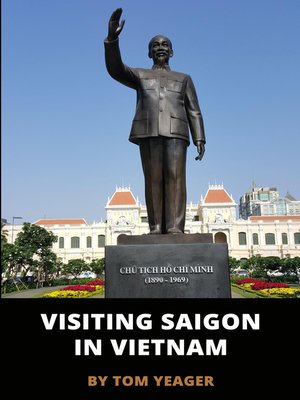 cover image of Visiting Saigon In Vietnam